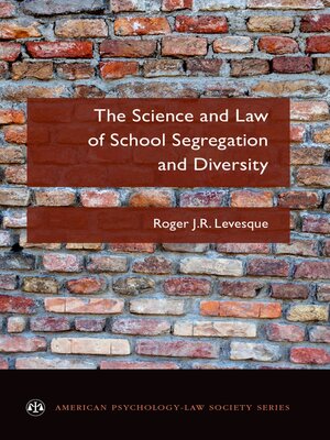cover image of The Science and Law of School Segregation and Diversity